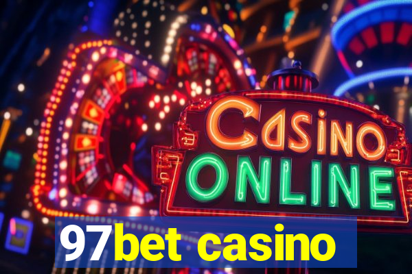 97bet casino